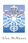 Trans/Substantiation: The Metaphysics of Transgender - Paperback