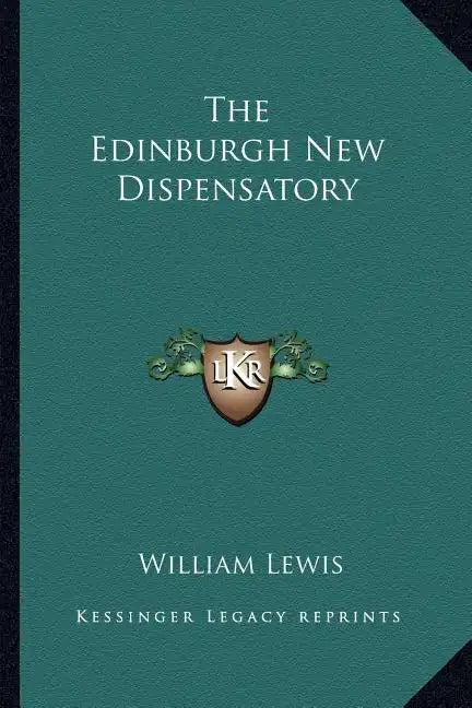 The Edinburgh New Dispensatory - Paperback