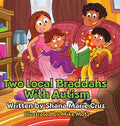 Two Local Braddahs With Autism - Hardcover