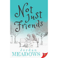 Not Just Friends - Paperback