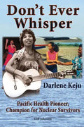 Don't Ever Whisper - Paperback