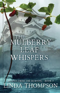 The Mulberry Leaf Whispers - Paperback