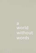 Jasper Morrison: A World Without Words - Paperback