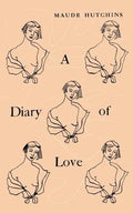 A Diary of Love - Paperback