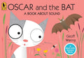 Oscar and the Bat: A Book about Sound - Paperback