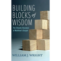 Building Blocks of Wisdom - Hardcover