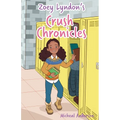 Zoey Lyndon's Crush Chronicles - Paperback