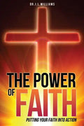 The Power of Faith - Paperback