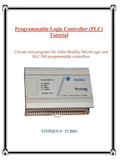 Programmable Logic Controller (PLC) Tutorial - Paperback