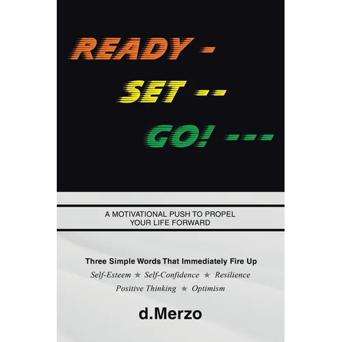 Ready - Set -- Go! --- - Paperback