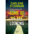 Some of Us Are Looking - Paperback