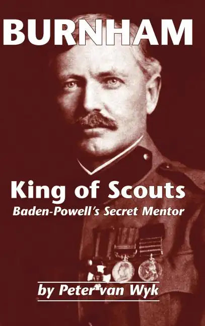 Burnham: King of Scouts - Hardcover