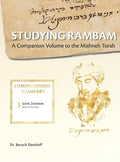 Studying Rambam. A Companion Volume to the Mishneh Torah.: Comprehensive Summary Volume 2. - Hardcover