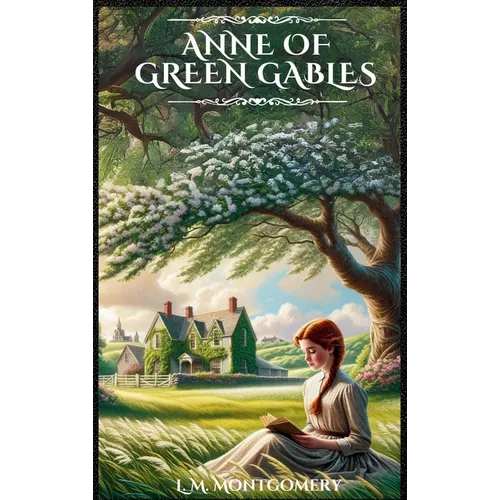 Anne of Green Gables - Hardcover