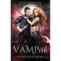 Vampish: Blood Mate - Paperback