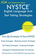 NYSTCE English Language Arts - Test Taking Strategies: NYSTCE 003 Exam - Free Online Tutoring - New 2020 Edition - The latest strategies to pass your - Paperback