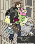 Happy Happy Baby Baby - Paperback