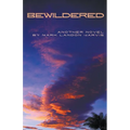 Bewildered - Paperback