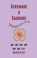 Serenade X Saudade - Paperback