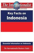 Key Facts on Indonesia: Essential Information on Indonesia - Paperback