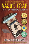Value Trap: Theory of Universal Valuation - Paperback
