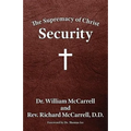 The Supremacy of Christ: Security - Paperback