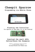 Cheepit Sparrow: Programming via Mobile Phone - Paperback