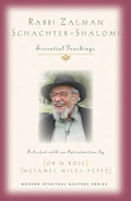 Rabbi Zalman Schachter-Shalomi: Essential Teachings - Paperback