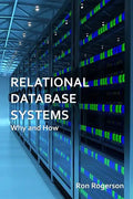 Relational Database Systems - Why and How - Paperback
