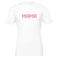 MAMA Energy T-Shirt