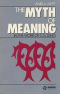 Myth of Meaning - Paperback
