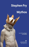 Mythos: Los Mitos Griegos Revisitados = Mythos - Paperback
