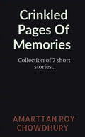 Crinkled Pages Of Memories - Paperback