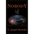 Nobody - Paperback