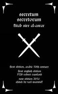 Secretum Secretorum: Kitab Sirr Al-Asrar - Paperback