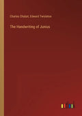 The Handwriting of Junius - Paperback