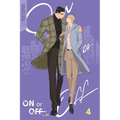 On or Off, Volume 4: Volume 4 - Paperback