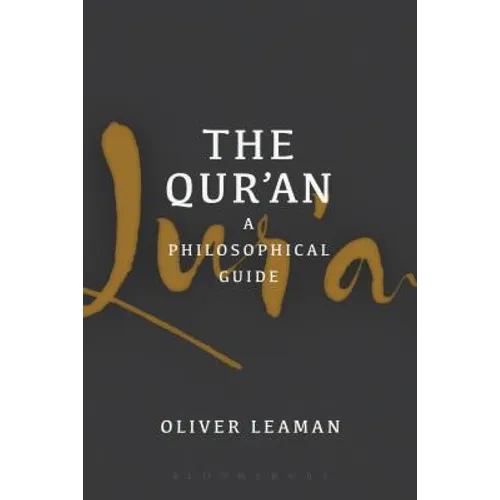 The Qur'an: A Philosophical Guide - Paperback
