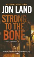 Strong to the Bone - Paperback