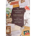 The Autobiographer's Handbook: The 826 National Guide to Writing Your Memoir - Paperback