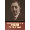 Reminiscences of a Stock Operator - Paperback