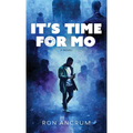 It's Time For Mo - Hardcover