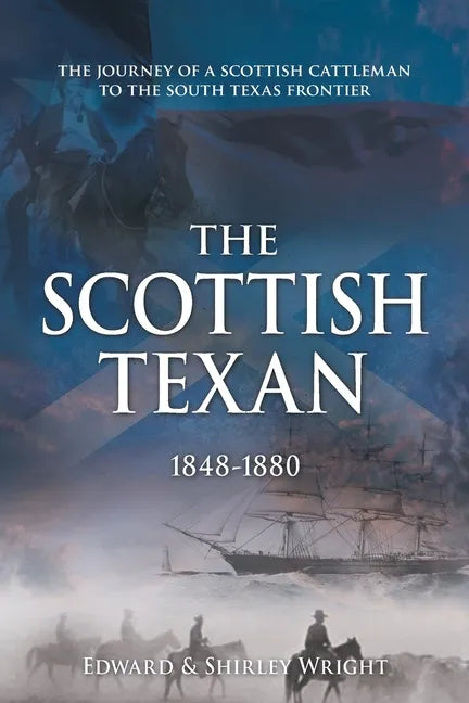 The Scottish Texan - Paperback