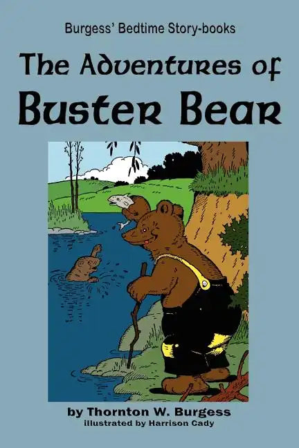 The Adventures of Buster Bear - Paperback