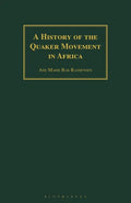 A History of the Quaker Movement in Africa - Paperback