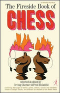 Fireside Book of Chess - Paperback