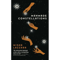 Manmade Constellations - Paperback