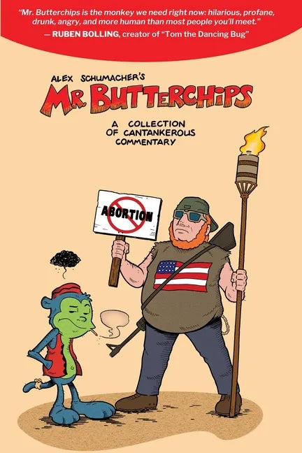 Mr Butterchips - A Collection of Cantankerous Commentary - Paperback