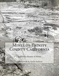 Mines of Trinity County California - Paperback