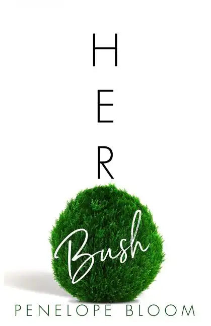 Her Bush - Paperback